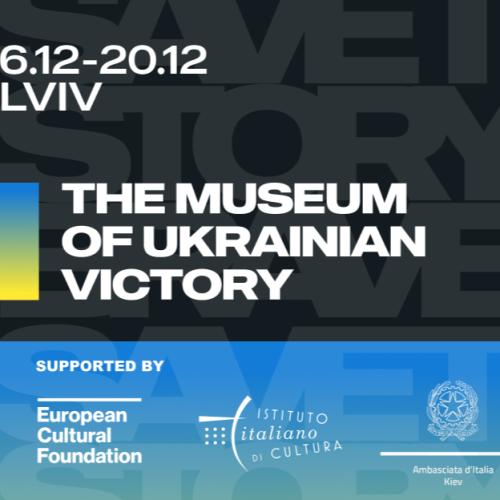 “Museum of Ukrainian Victory” in cooperazione con IIC Kiev