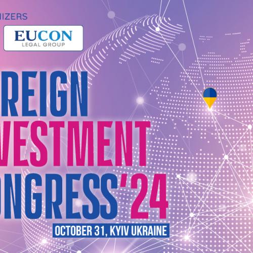 CCIPU è partner del First Foreign Investment Congress a Kyiv